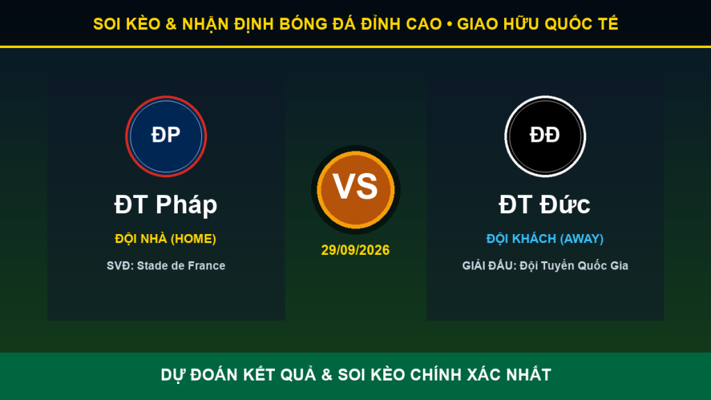 nhận định phân tích trận ĐT Pháp và ĐT Đức - Banner đối đầu ĐT Pháp vs ĐT Đức