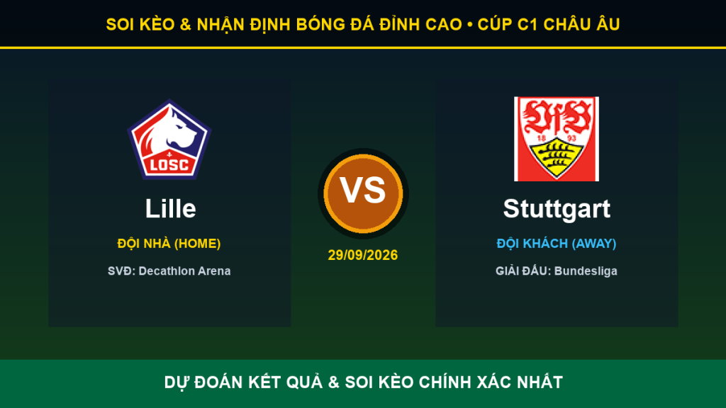 nhận định phân tích trận Lille và Stuttgart - Banner đối đầu Lille vs Stuttgart